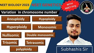 AneuploidyHypoploidyMonosomicnullisomicDouble monosomicpolyploidyTrisomicTetrasomicNEET 2023 [upl. by Kepner]