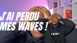 JAI PERDU MES WAVES 😭 [upl. by Mahon891]