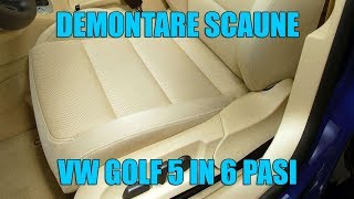 TUTORIAL Demontare scaune VW Golf 5 Jetta in 6 pasi simpli [upl. by Igiul572]