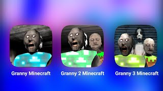 Granny In Minecraft Atmosphere  Granny 2 In Minecraft Atmosphere  Granny 3 In Minecraft Atmosphere [upl. by Naugan456]