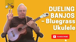 Dueling Banjos  Bluegrass Ukulele [upl. by Nesyt]