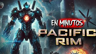 TITANES DEL PACIFICO 1 Y 2  EN MINUTOS [upl. by Lauretta82]