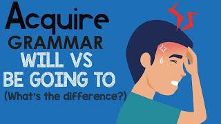 WILL vs GOING TO The Difference Between Will and Going to  Future Tense in English Grammar [upl. by Animrelliug]