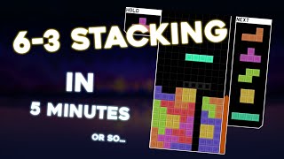 Learn 63 Stacking in 5 Minutes [upl. by Bernetta434]