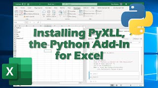 Installing PyXLL the Python Excel AddIn [upl. by Dov]