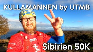 Kullamannen by UTMB 50K  Sibirien Ultra 2022 [upl. by Doykos]