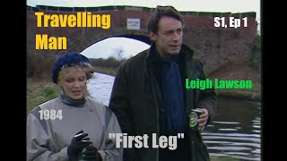 Travelling Man 1984 Series 1 Ep1 First Leg Leigh Lawson  TV crime thriller Canals Narrowboat [upl. by Imehon444]