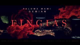 FINGIAS REMIX  PALOMA MAMI ft DEMIAN RDP video lyrics [upl. by Eneluj]