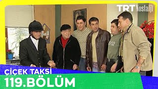 Çiçek Taksi 119 Bölüm NostaljiTRT [upl. by Parry]