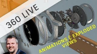 360 LIVE Creating Animations amp Exploded Views [upl. by Eenahc697]