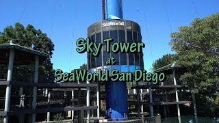 Sky Tower at SeaWorld San Diego [upl. by Onia732]