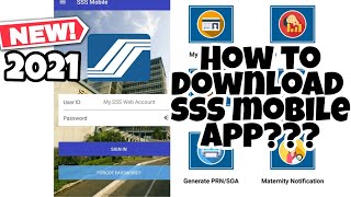 SSS Mobile App  How to download and sign in 2021 update [upl. by Nylloc11]