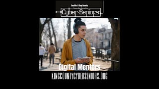 SeattleKing County CyberSeniors Volunteer Overview [upl. by Aelsel]