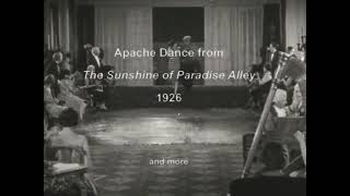 1926 Apache Dance from quotSunshine of Paradise Alleyquot Music from quotThe Queen of the Moulin Rougequot [upl. by Frankie]