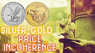 Silver Gold Price Incoherence [upl. by Latihs]