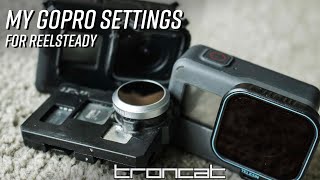 My GoPro Settings for Reelsteady Go [upl. by Tanah]