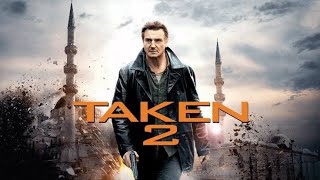 TAKEN 2  Full movie review [upl. by Nadruoj]