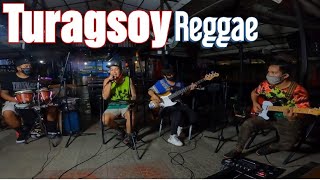 Turagsoy  Tropa Vibes Reggae Cover remake [upl. by Suez]