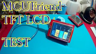 Test MCUFriend TFT LCD [upl. by Anayrb776]