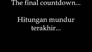 Europe  The Final Count Down Lirik dan Terjemahannya [upl. by Eednim]