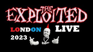 The Exploited  Live In London O2 Academy 21July2023 [upl. by Flem399]