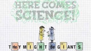 They Might Be Giants  Here Comes Science [upl. by Sudnak]