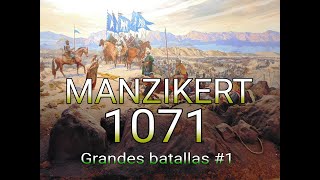 MANZIKERT 1071  Grandes batallas 1 [upl. by Naarah]