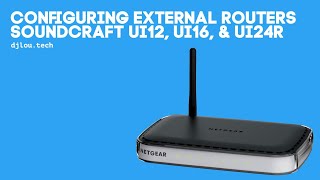 Configuring External Routers  Soundcraft Ui12 Ui16 amp Ui24R [upl. by Hluchy]