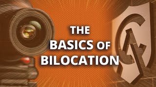 The Basics of Bilocation [upl. by Perr]