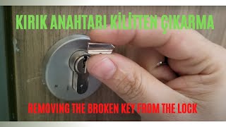 Kırık anahtar kilitten nasıl çıkarılır  How to Remove Broken Key From Lock [upl. by Hillegass666]