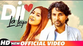 Dil La Leya Full Video  Shashi Gill  Kawaljit Bablu  Latest Punjabi Song 2018  Speed Records [upl. by Drofnats758]