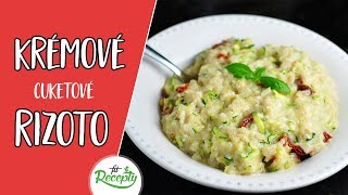 Fit krémové cuketové rizoto  jednoduchý recept [upl. by Gereld]