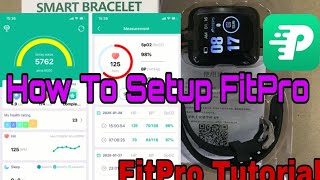 How to Setup Fitpro App  Fitpro Tutorial How To Connect Fitpro Smart Watch to phone [upl. by Nahtanod]