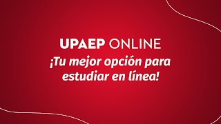 UPAEP Online La mejor opción para estudiar en línea Inscríbete ya [upl. by Armelda175]