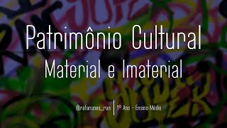 Patrimônio Cultural  Material e imaterial [upl. by Falk]