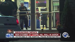 Man stabbed in neck at Chapel Hill Mall in Akron dies [upl. by Tnecillim]