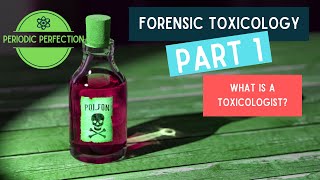 Forensic Toxicology Part 1 What is it [upl. by Bremer491]