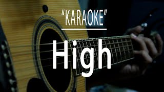 High  Acoustic karaoke The Speaks [upl. by Gervase]