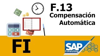 SAP FI  F13 Compensación Automática [upl. by Gaul767]