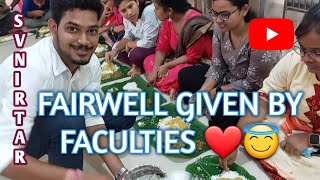 Fairwell Given by faculties 😇❤️  Svnirtar Fairwell party 2022 [upl. by Luo]