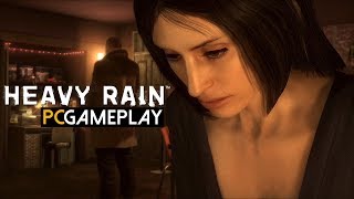 Heavy Rain Gameplay PC HD [upl. by Citarella877]