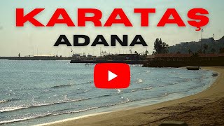 KARATAŞ  ADANA [upl. by Macdermot]