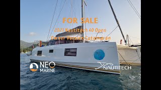 FOR SALE 2021 Nautitech 40 Open Owner Version Catamaran [upl. by Atiluap]