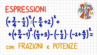 ESPRESSIONI con le FRAZIONI numeri razionali positivi e negativi e le POTENZE  FR65 [upl. by Leahcim317]