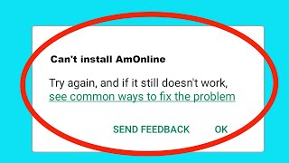 Fix Cant Install  Download AmOnline App in Google Playstore In Android [upl. by Ennayhc]