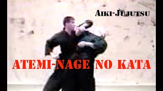 AikiJujutsu  AtemiNage No Kata [upl. by Natsuj]