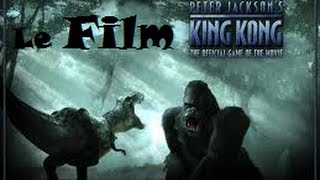 KING KONG FilmGame Complet PS2 Fr [upl. by Eastlake710]