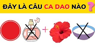 Thử Thách Đuổi Hình Bắt Chữ Đoán Ca Dao Tục Ngữ Qua Hình Ảnh  Phần 3 [upl. by Romito]