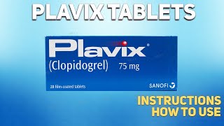 Plavix tablets how to use used to prevent heart attacks and strokes [upl. by Lledrac]