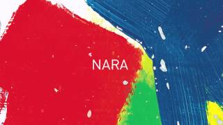 altJ  Nara Official Audio [upl. by Noseaj]